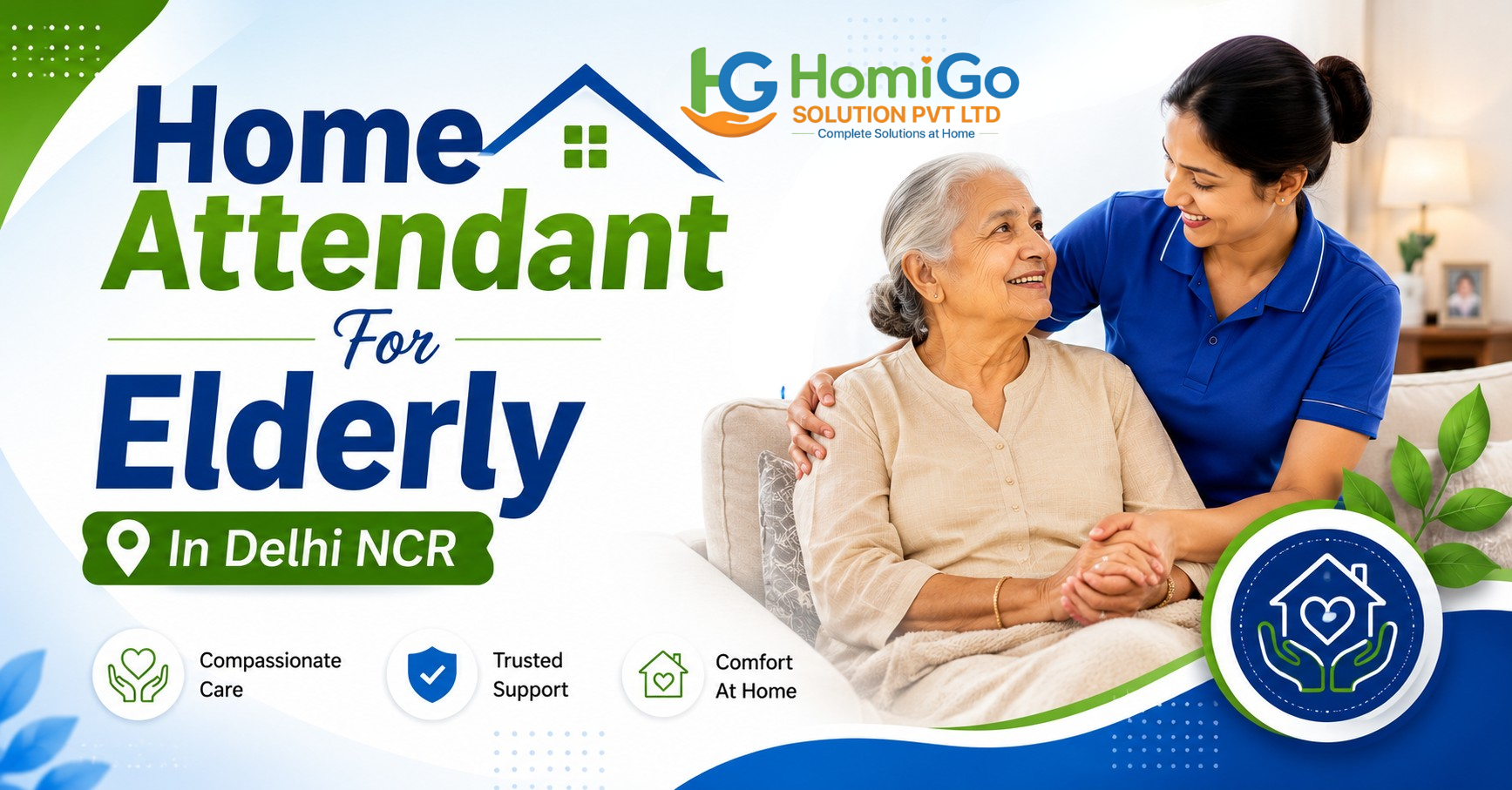 Home attendant for elderly in delhi ncr