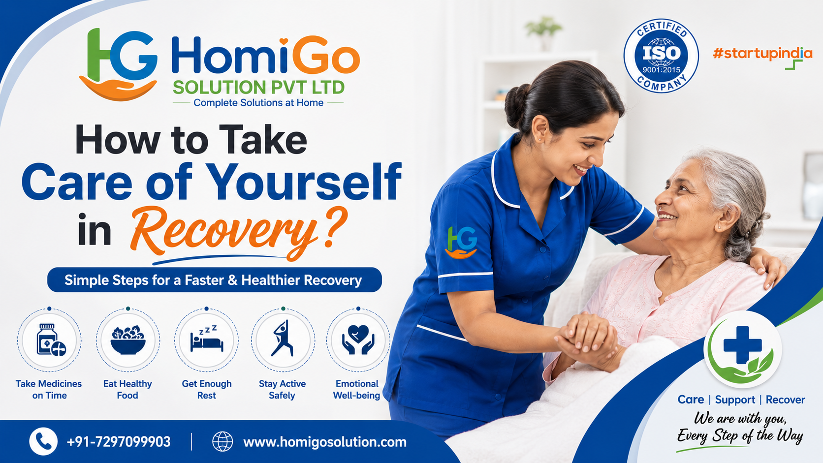 How to Take Care of Yourself in Recovery blog banner with nurse caring for an elderly patient at home by HomiGo Solution.